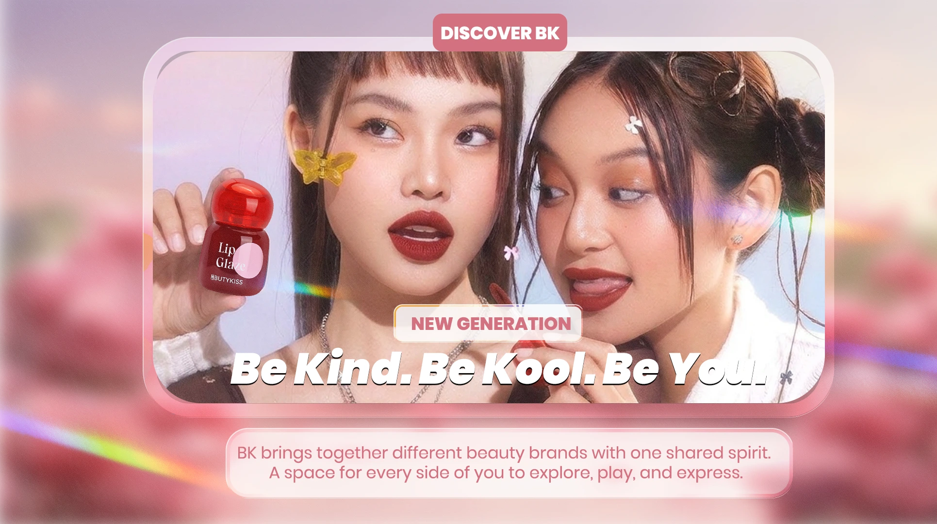 Be Kind. Be Kool. Be You.
