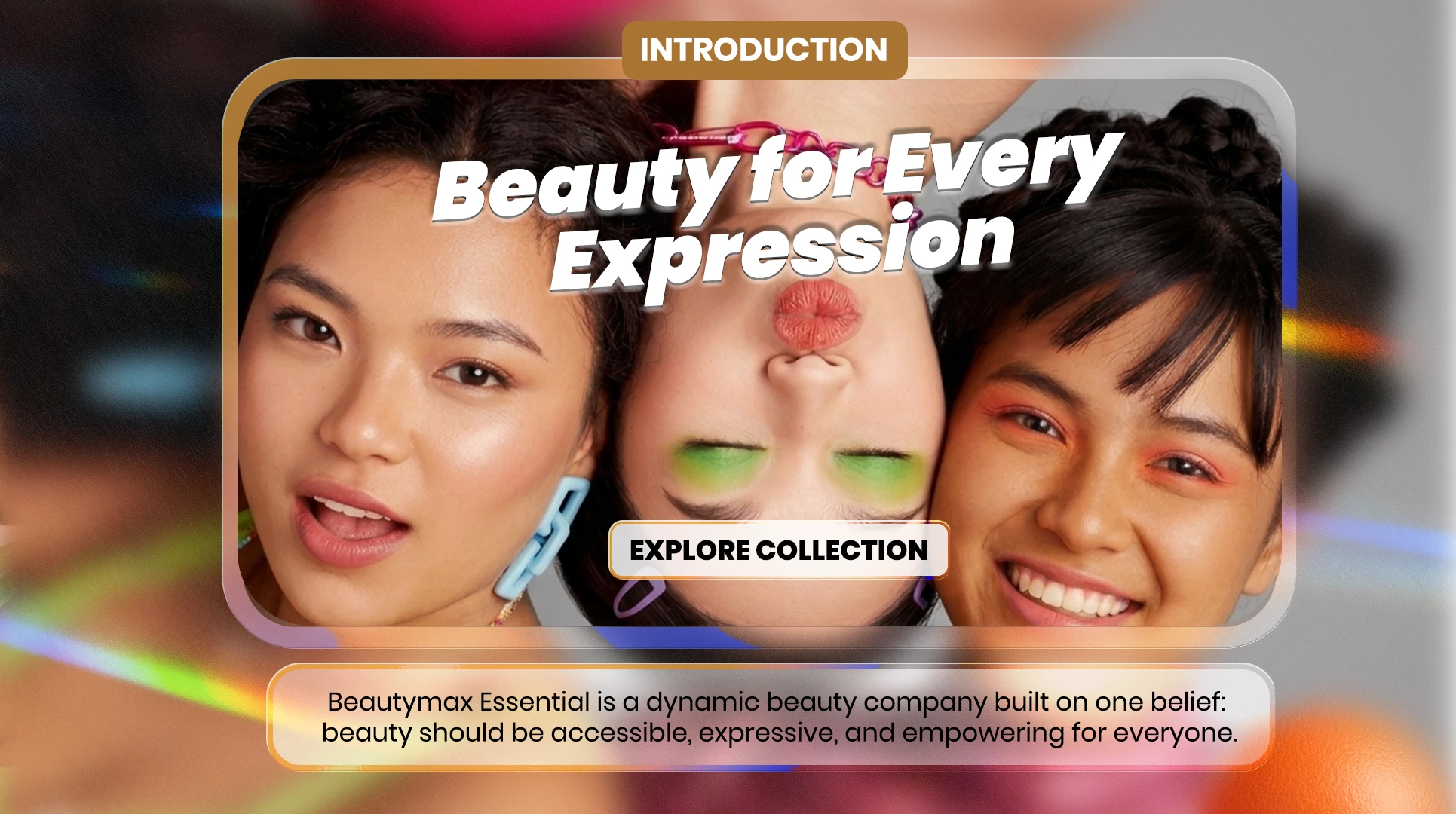 Beauty for Every Expression